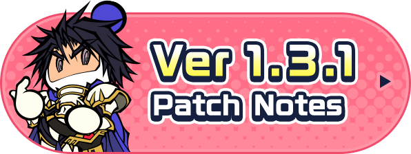 Ver.1.3.1 Patch Note