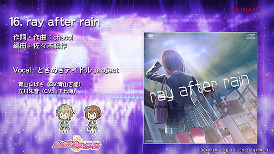 「ray after rain」(歌：ときめきアイドル project)