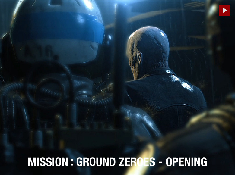 MISSION:GROUND ZEROES - OPENING