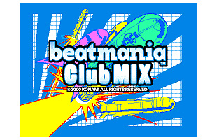 beatmania clubMIX | KONAMI コナミアーケードゲーム製品・サービス 