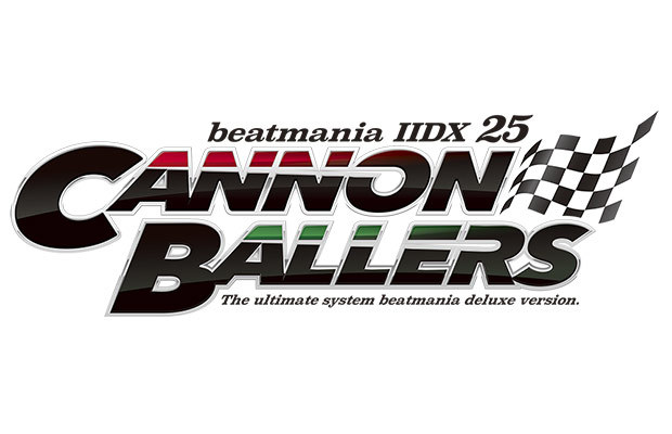 beatmania IIDX 25 CANNON BALLERS