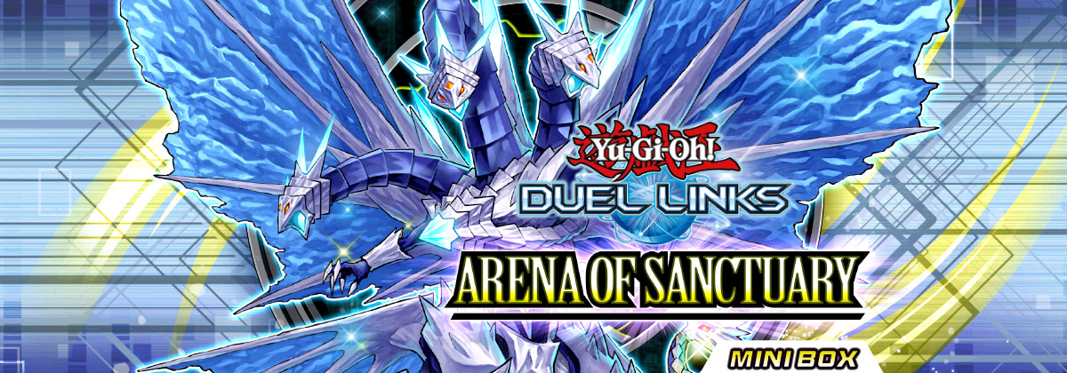 Yu-Gi-Oh! DUEL LINKS Arena of Sanctuary