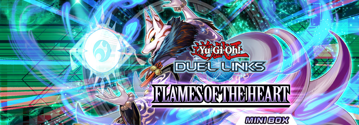Yu-Gi-Oh! DUEL LINKS Flames of the Heart