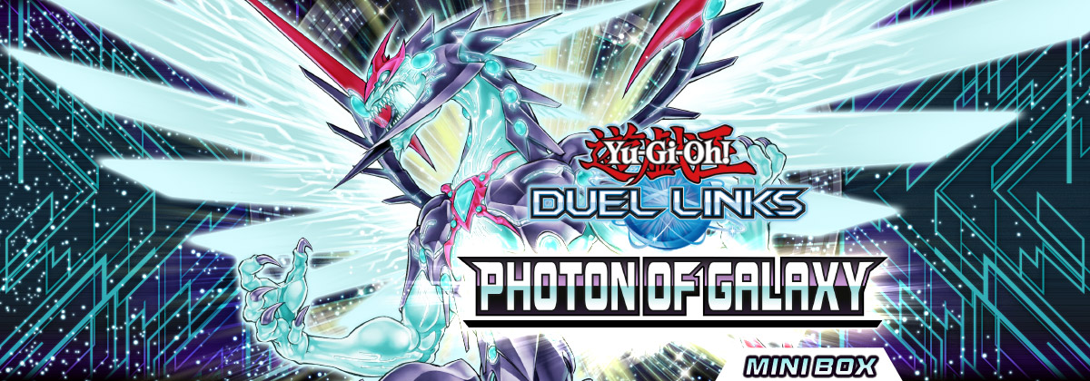 Yu-Gi-Oh! DUEL LINKS Photon of Galaxy