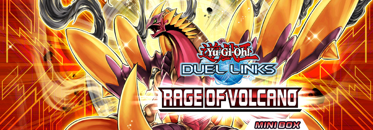 Yu-Gi-Oh! DUEL LINKS Rage of Volcano