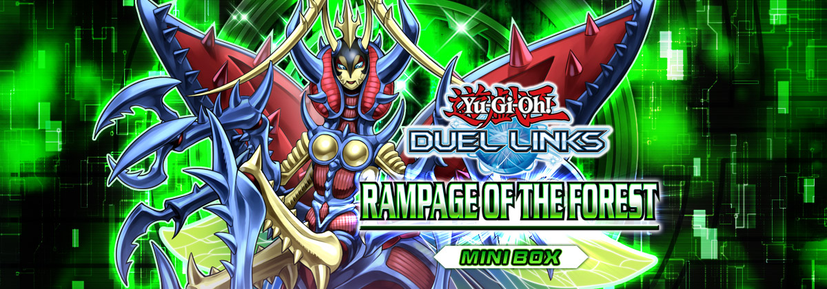 Yu-Gi-Oh! DUEL LINKS RAMPAGE OF THE FOREST