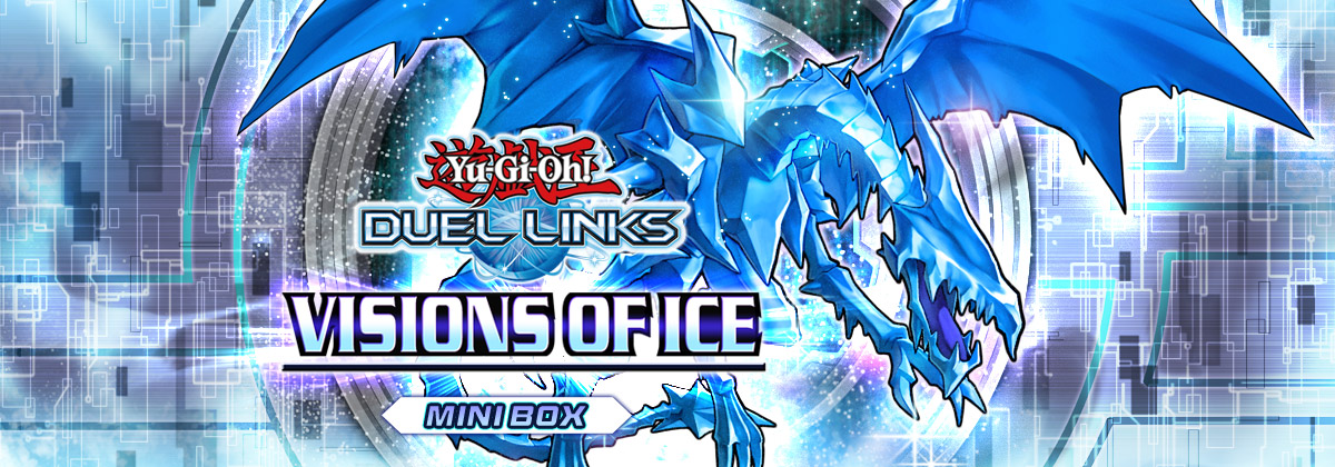 Yu-Gi-Oh! DUEL LINKS VISION OF ICE