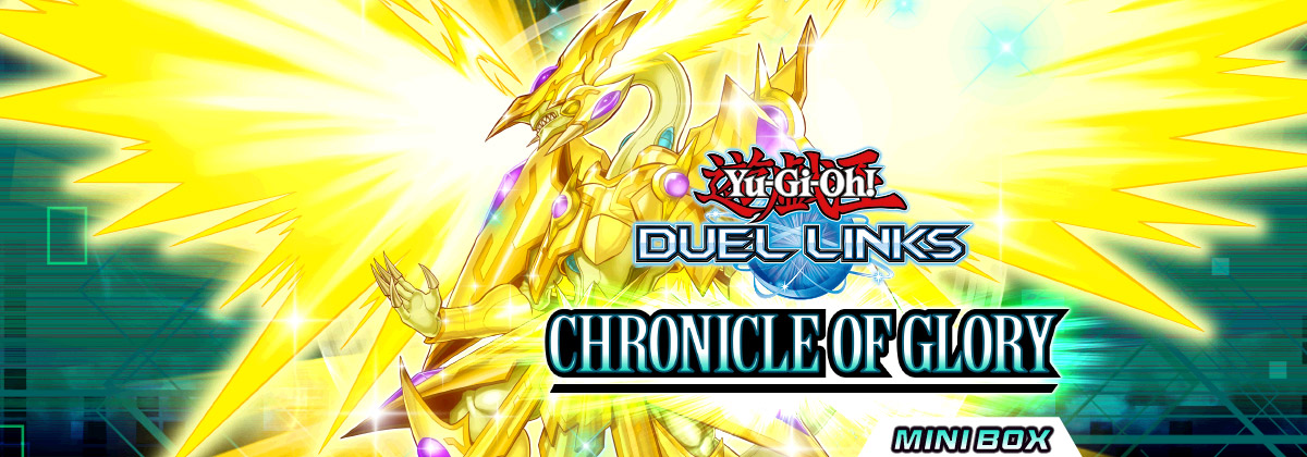 Yu-Gi-Oh! DUEL LINKS Chronicle of Glory